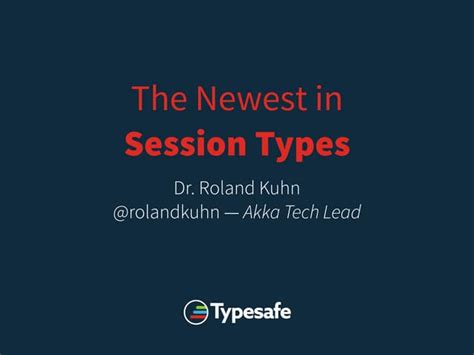 The Newest In Session Types Ppt