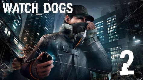 Watch Dogs Ep 2 Xbox 360 Youtube