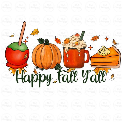 Happy Fall Yall Tlc Designs And Customs Llp