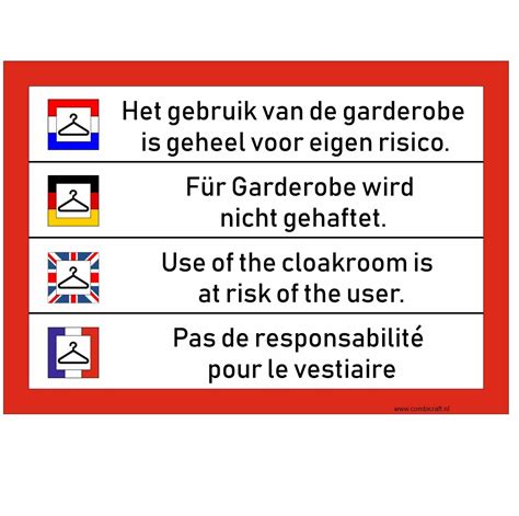 Bordje Gebruik Garderobe Is Voor Eigen Risico In Vier Talen Combicraft