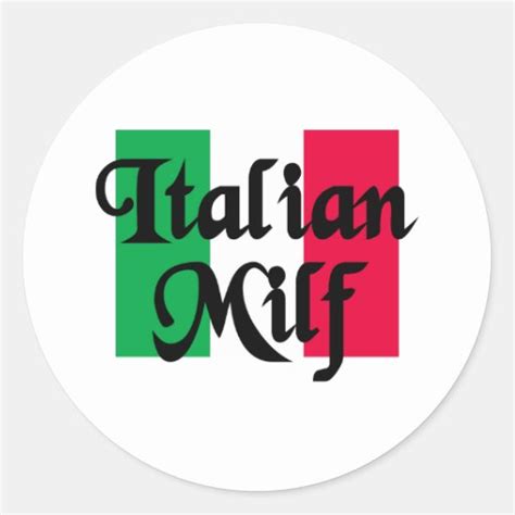 Italian Milf Classic Round Sticker Zazzle