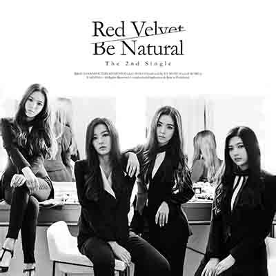 Don't forget our music as well! Red Velvet - Be Natural (Digital Single) FLAC/MP3/ZIP DOWNLOAD