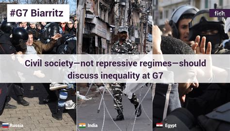 This point is illustrated in table iv for the g7 countries. FIDH: Civil society - not repressive regimes - should discuss inequality at G7