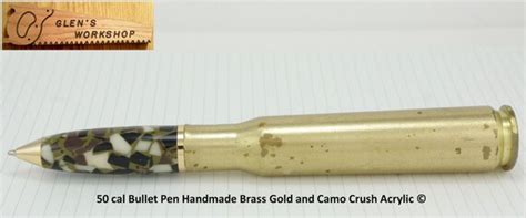 50 Cal Bullet Pen Brass Gold Camo Crush Acrylic By Glensworkshop