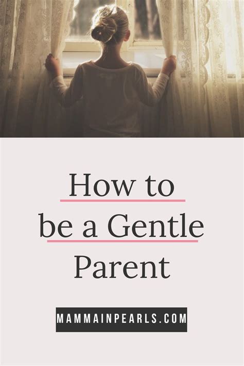 Looking For Tips Books Quotes And Information On Gentle Parenting