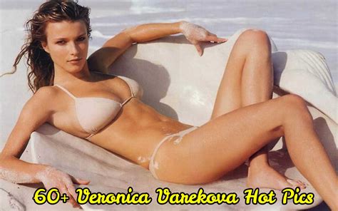 Who Is Veronica Varekova Nude Photos Telegraph