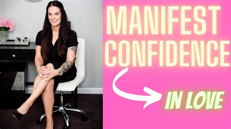 2 Tips To Manifest Confidence In Love Kim Velez Lmhc Youtube