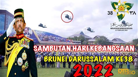 terbaru sambutan hari kebangsaan brunei darussalam 2022 brunei