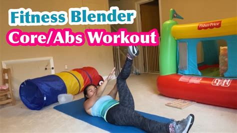 Core Abs Workouts From Fitness Blender Calorie Workout Youtube
