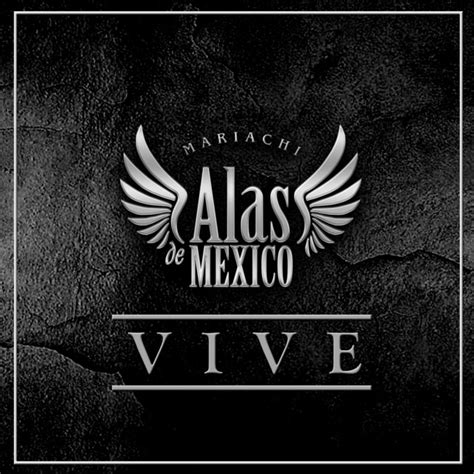 Mariachi Alas De Mexico Mejores Canciones · Discografía · Letras