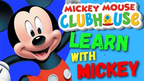 Mickey Mouse Clubhouse Learn Colors Shapes Numbers For Children