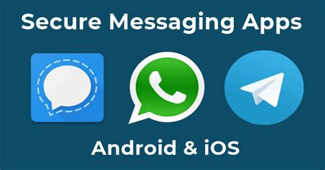 5 Most Secure Messaging Apps For Android And Ios 2024