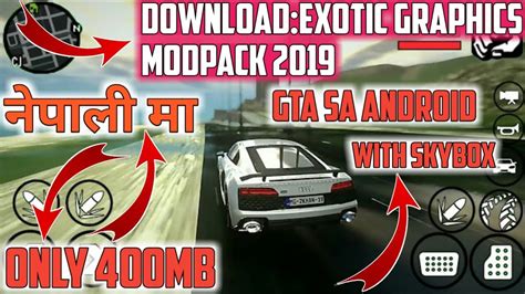Jika kalian mau download obb gta nya tekan link di bawah. EXOTIC GRAPHICS:MODPACK 2019 FOR GTA SA ANDROID APK+DATA ...