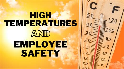 High Temperatures And Employee Safety Cape Girardeau Area Chamber Of