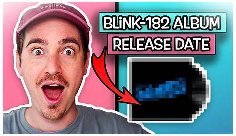 blink-182: ALBUM RELEASE DATE! 🤘🏼 & New Neck Deep Single (Rocking News