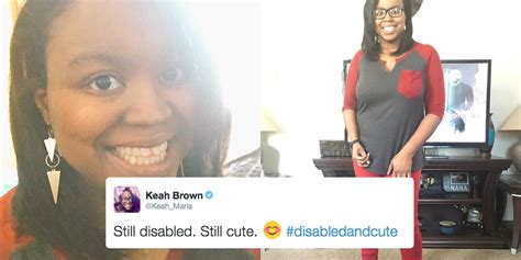 The Hashtag Disabledandcute Proves Anyone Can Be Disabled
