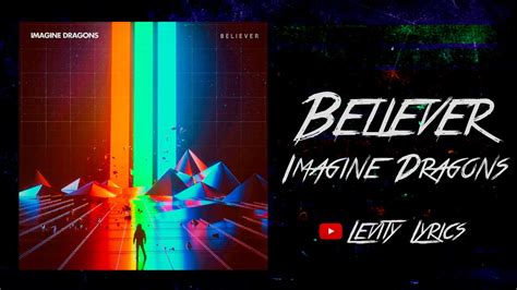 On february 1, 2017, imagine dragons sent out a tweet about the song. Imagine Dragons - Believer (Lyrics Video) - YouTube