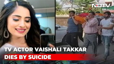 After Tv Actor Vaishali Takkars Death Spotlight On Her Instagram Posts Youtube