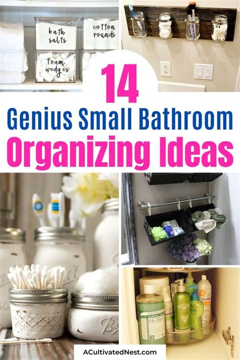 Fantastic Small Bathroom Organizing Ideas A Cultivated Nest