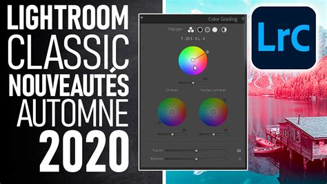 Les Nouveautés Lightroom Classic Cc Automne 2020 Adobe Max Youtube