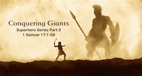 Conquering Giants Sermon Superhero Series Good Shepherd Lutheran