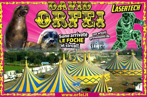 Circo David Orfei A Chioggia Dal 6 Al 16 Settembre Circus Ticket