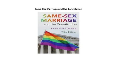 Same Sex Marriage And The Constitution
