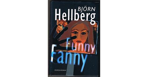 Funny Fanny By Björn Hellberg