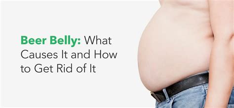 The Causes Of Beer Belly And How To Get Rid Of It Synergy