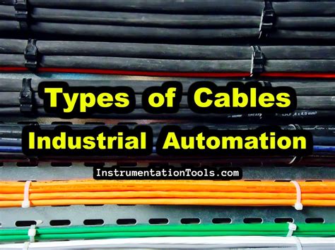 Types Of Cables Used In Industrial Automation Inst Tools