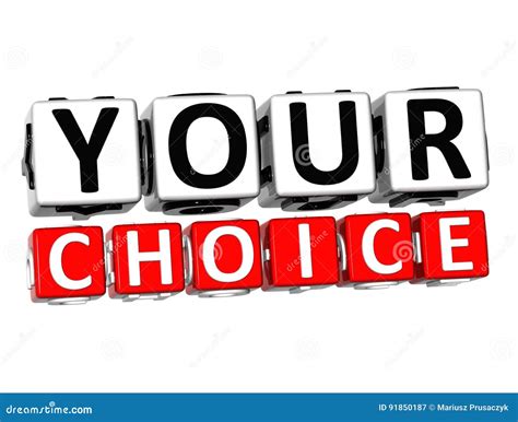 3d Your Choice Button Click Here Block Text Stock Illustration