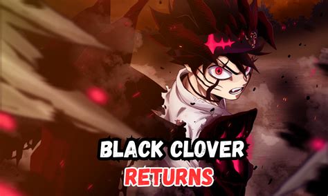 Black Clover Anime Returns With A New Season Spade Kingdom