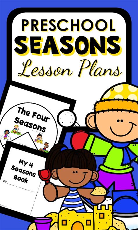 Seasons Theme Preschool Classroom Lesson Plans Preschool Teacher 101
