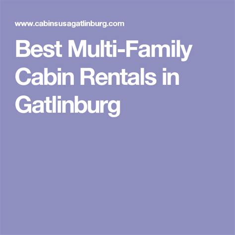 Maybe you would like to learn more about one of these? Best Multi-Family Cabin Rentals in Gatlinburg | Family ...