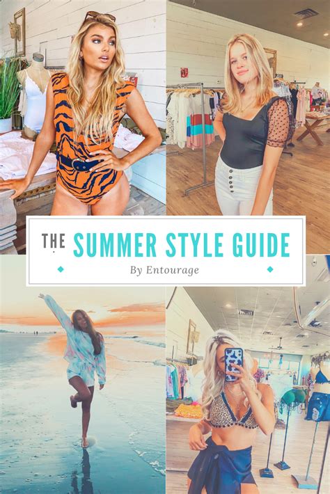 Entourage Summer Style Guide Summer Style Guide Summer Fashion