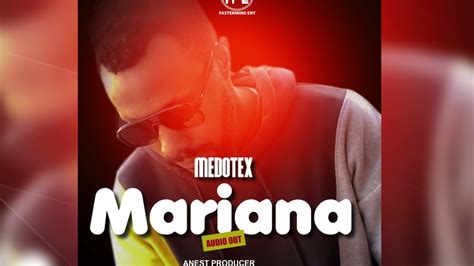 Mariana By Medotex Youtube