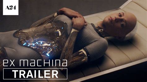 Ex Machina Official Hd Trailer 2 A24 Youtube