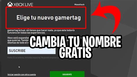 Xbox Live ¡cambia Tu Gamertag Gratis Youtube