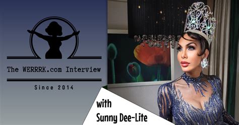 The WERRRK Com Interview Sunny Dee Lite WERRRK Com