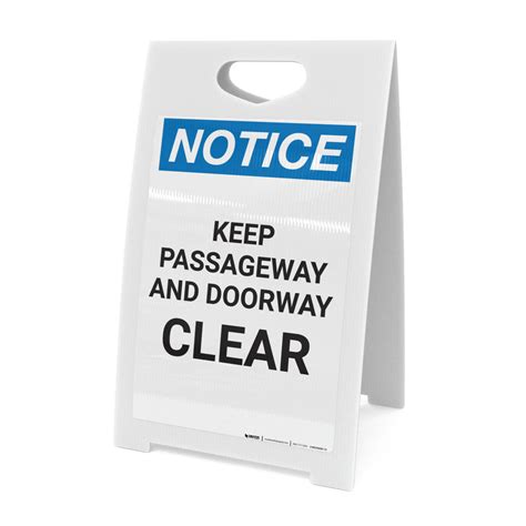 Notice Keep Passageway And Doorway Clear A Frame Sign