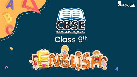 Cbse Class 9 English 2022 Term 1 And Term 2 Syllabus Notes Solutions Papers