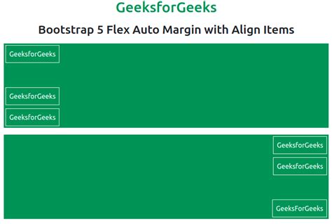 Bootstrap Flex Auto Margins Geeksforgeeks