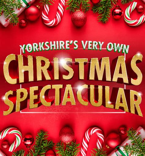 Christmas Spectacular At Yeadon Town Hall Theatre Event Tickets From