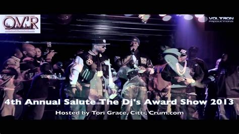 Salute The DJ S Award Show 2013 4th Annual YouTube