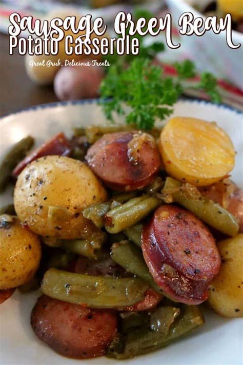 Sausage Green Bean Potato Casserole Recipe Best Crafts