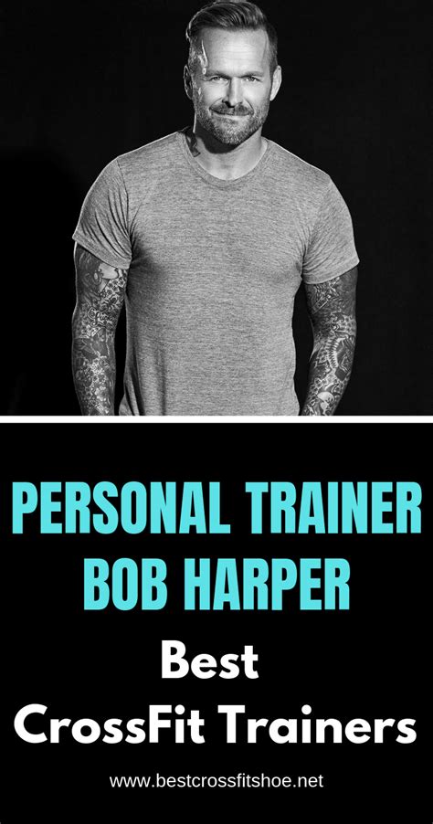 Personal Trainer Bob Harper Best CrossFit Trainers Crossfit Trainer Bob Harper Crossfit