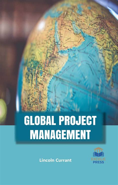 Global Project Management Excelic Press