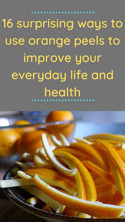16 Surprising Ways To Use Orange Peels To Improve Your Everyday Life