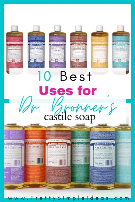 Top 10 Uses For Dr Bronners Castile Soap