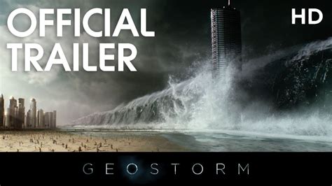 Geostorm Official Trailer 2017 Hd Youtube
